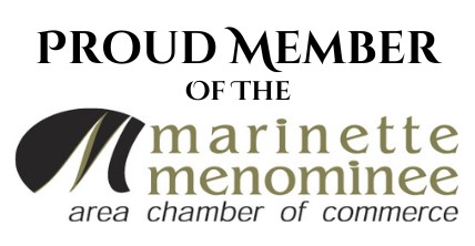 Proud member: Marinette Menominee Area Chamber of Commerce